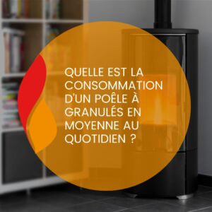 Lire la suite à propos de l’article Quelle est la consommation d’un poêle à granulés en moyenne au quotidien ?